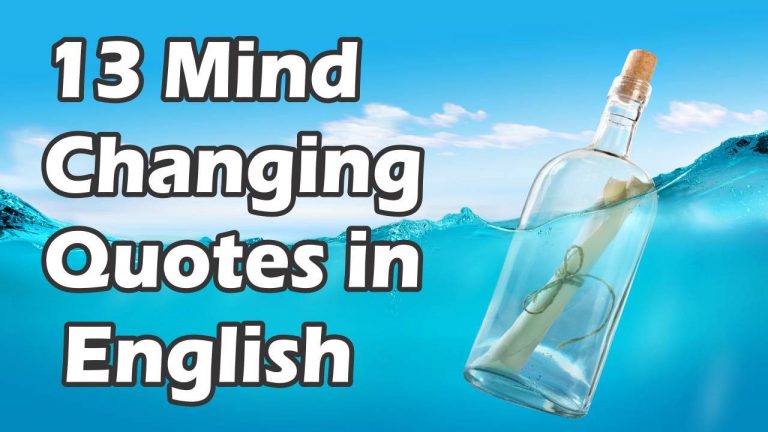 13 Mind Changing  Quotes in  English