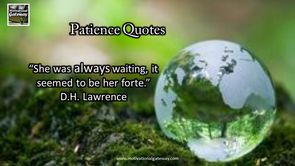 inspirational quotes on patience !!