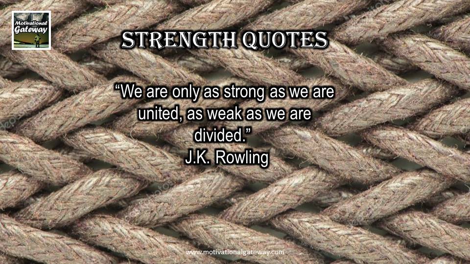 14 quotes on Strength